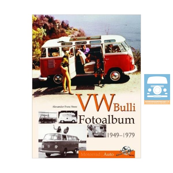 VW Bulli Fotoalbum 1949-1979