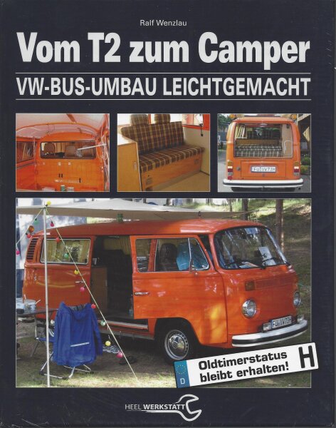 Vom T2 zum Camper Ralf Wenzlau