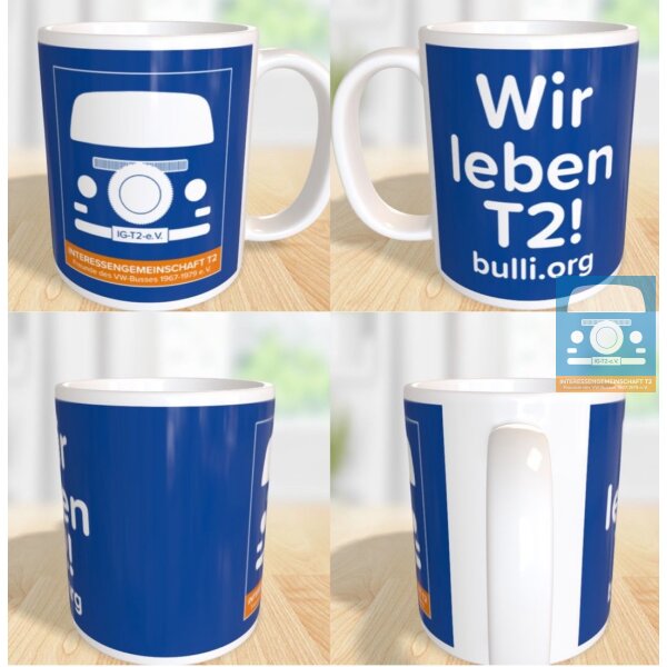 Tasse "Wir leben T2"