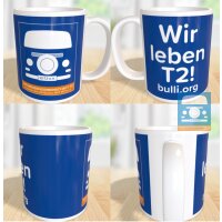 Tasse "Wir leben T2"